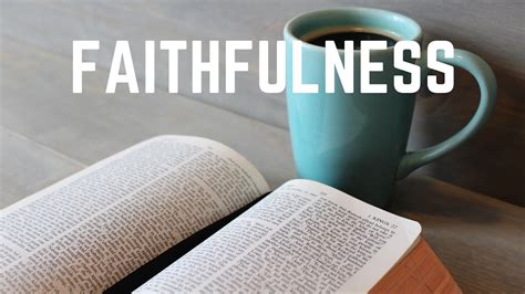 faithfulness youtube