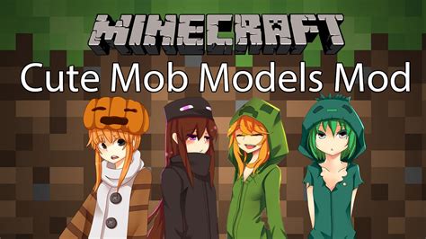 minecraft mod mod cute mob models mod youtube