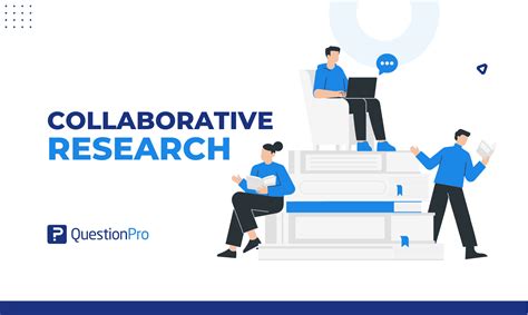 collaborative research    types advantages