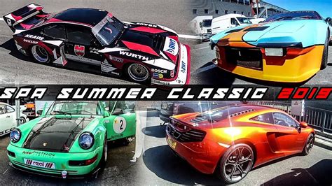 spa summer classic  part  youtube
