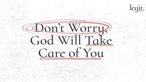 dont worry god   care   christs commission fellowship