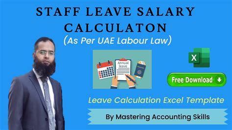 Staff Leave Salary Calculations As Per Uae Labour Law By Mas