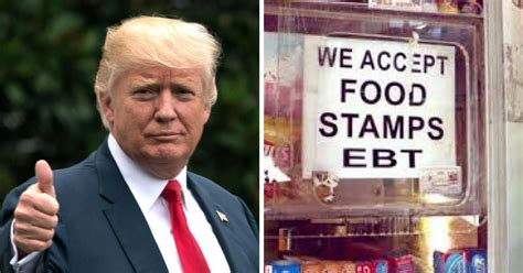 dramatic change  food stamps  trump  office