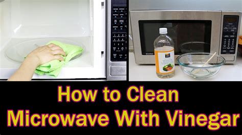 clean microwave  vinegar  easiest   clean  microwave youtube