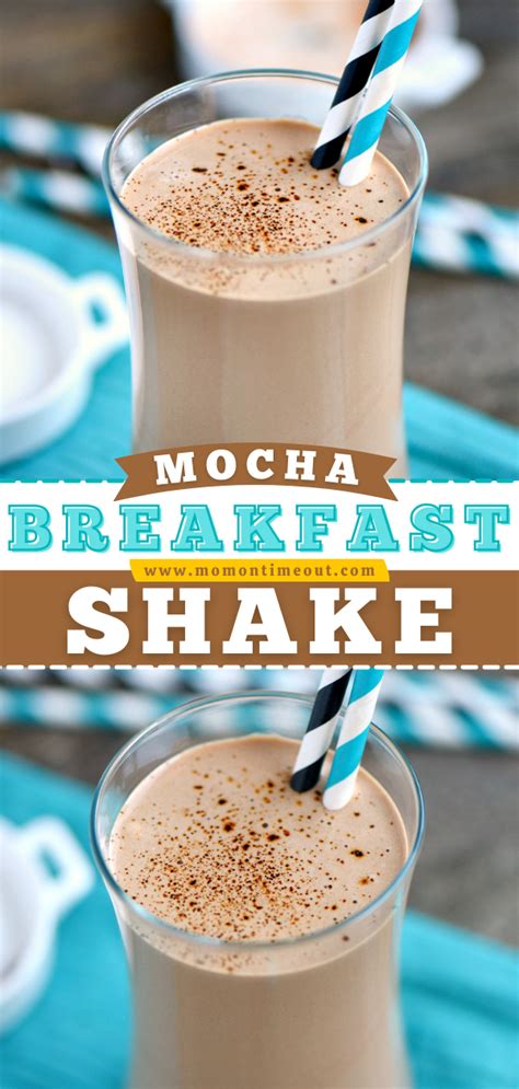 mocha breakfast shake breakfast shakes easy breakfast shakes