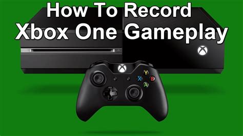 how to record xbox one gameplay elgato capture card