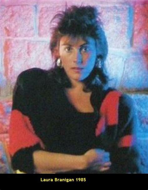 just laura branigan 1985 she is 33 and heavenly