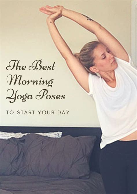 morning yoga poses  start  day morning yoga morning