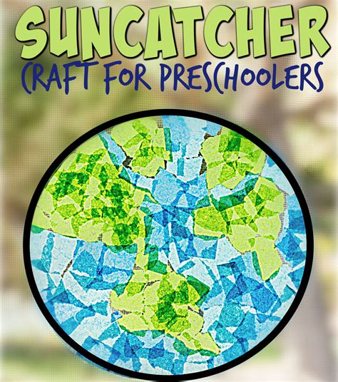 planet earth day suncatcher craft  preschoolers