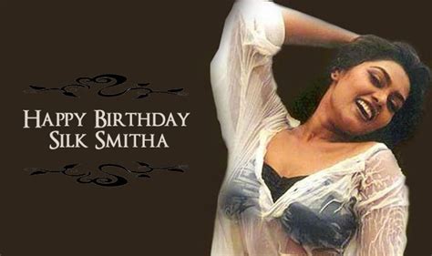 Silk Smitha Happy Birthday Top Song Videos Of The Bad