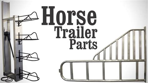 horse trailer parts youtube
