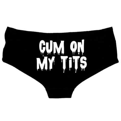 Cum On My T Ts Ddlg Clothing Knickers Thong Slutty Sub Kinky Hot