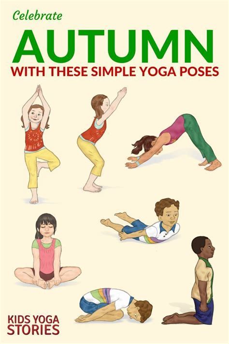 yoga poses celebrate autumn   easy yoga poses  kids