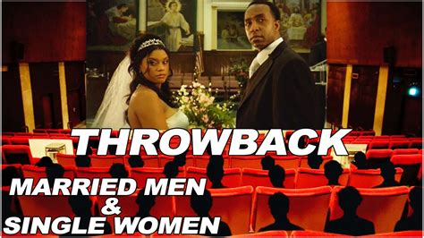 Throwback Married Men And Single Women Full Free Movie Available
