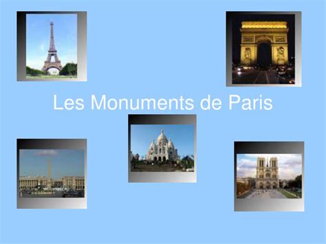 Ppt Les Monuments De Paris Powerpoint Presentation Free Download