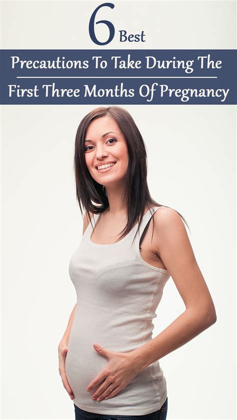 6 best precautions during first three months of pregnancy