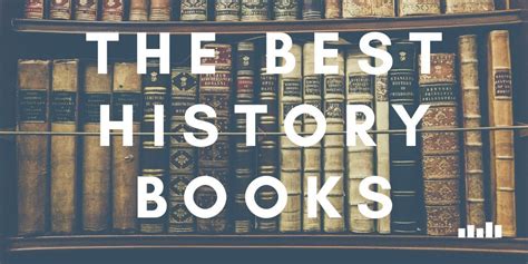 the best history books five books expert recommendations