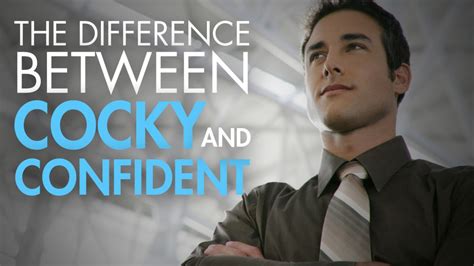 what is the difference between cocky and confident askmen