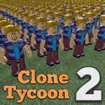 clone tycoon  roblox