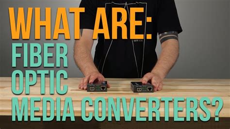 fiber optic media converters youtube