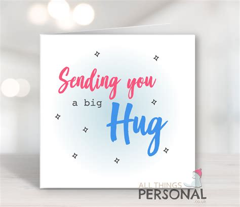 sending   big hug card   personal