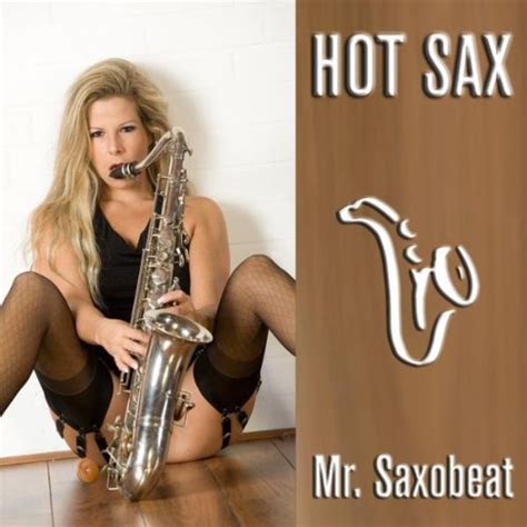 Mr Saxobeat Radio Version By Hot Sax On Amazon Music
