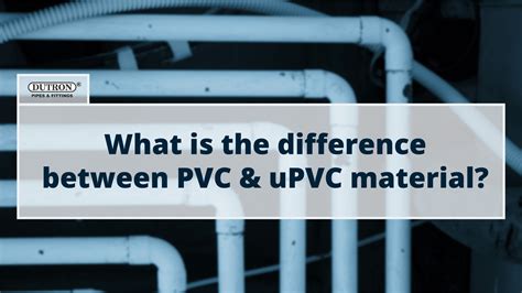difference  pvc  upvc material dutron