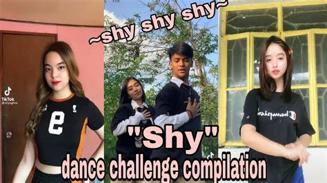 shy dance challenge compilation tiktok compile youtube