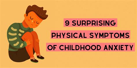 surprising physical symptoms  childhood anxiety