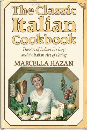 Classic Italian Cookbook Hc By Hazan Marcella Hardback Book The Fast