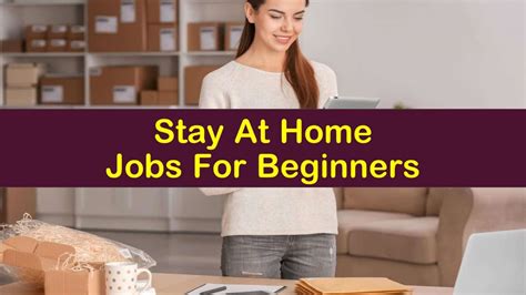 Stay At Home Jobs For Beginners