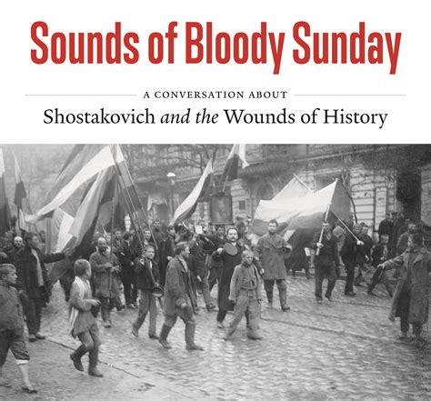 sounds  bloody sunday  conversation  shostakovich