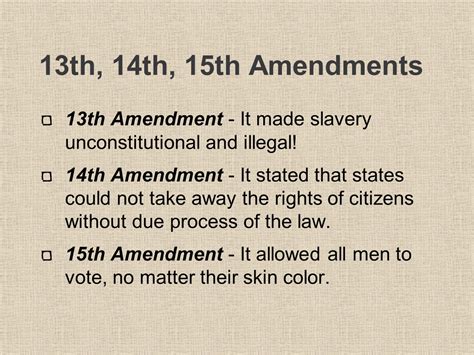 ﻿the Passing Of The 13th 14th And 15th Amendment