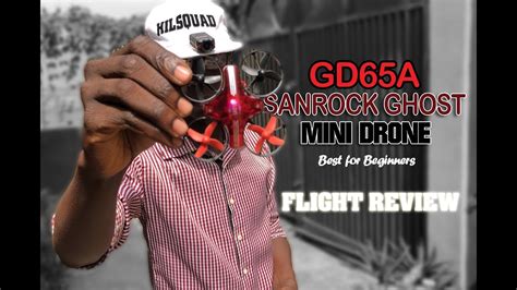 sanrock mini drone gda   beginners rc drone whoopable flight review omotola hilsquad
