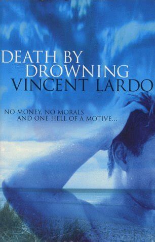 death  drowning lardo vincent  amazoncom books