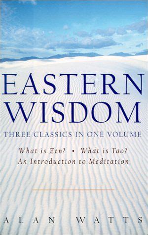 eastern wisdom   zen  alan watts meditation books