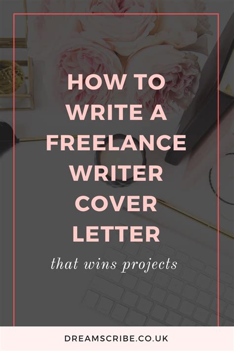 write  freelance writer cover letter  wins projects dream