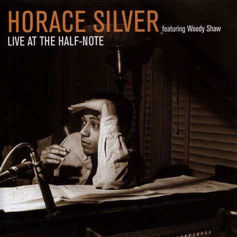 Live At The Half Note Horace Silver Songs Reviews Credits Allmusic
