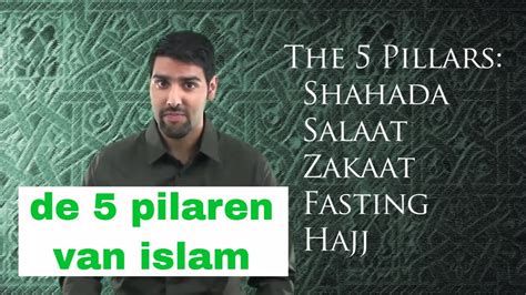 de  pilaren van islam deel  basis islam door nabeel qureshi youtube