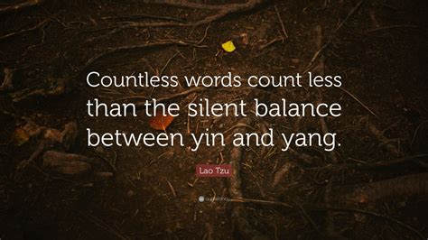 lao tzu quote countless words count    silent balance