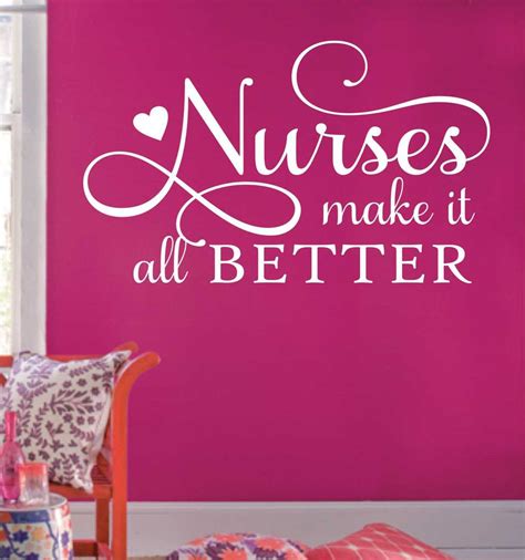 medical nurse wall decal nurses make it better nursing decor nurse