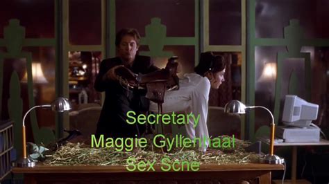 secretary maggie gyllenhaal exclusive sex scene hot scenes best hollywood sexy scene ever