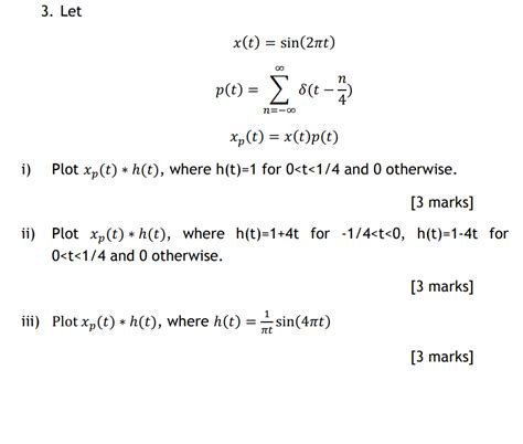 Solved 3 Let X T Sin 2nt N P T 2 Oct Στα N 00