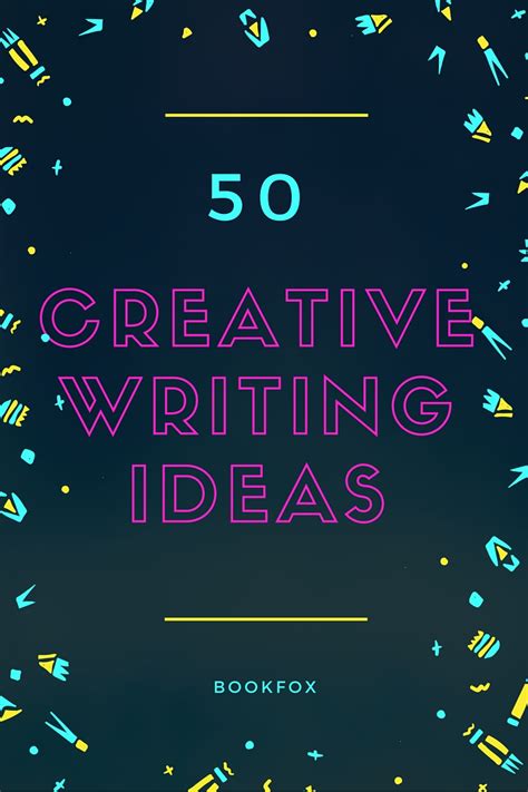 creative writing ideas  combat writers block bookfox