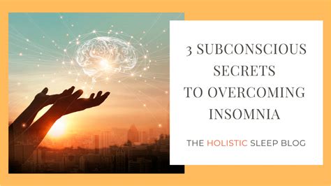 3 subconscious secrets to overcoming insomnia