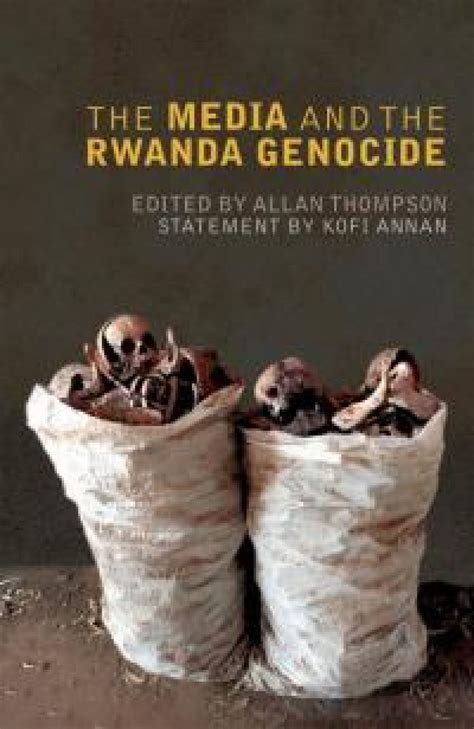 The Media And The Rwanda Genocide Idrc International Development