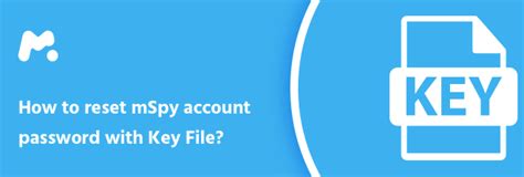 How To Reset Mspy Account Password With Key File