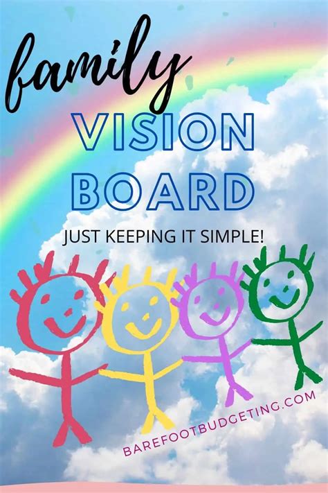 feel good reasons  create  family vision board barefoot budgeting
