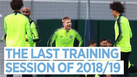 the last training session of 2018 19 pre fa cup final youtube