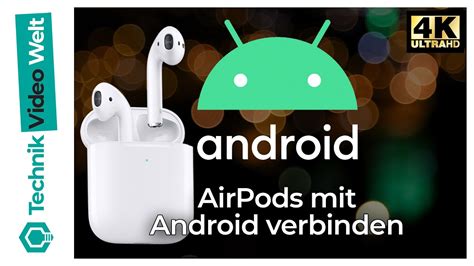 airpods mit android verbinden youtube